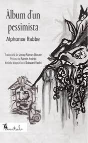 ÀLBUM D'UN PESSIMISTA | 9788412072518 | RABBE, ALPHONSE