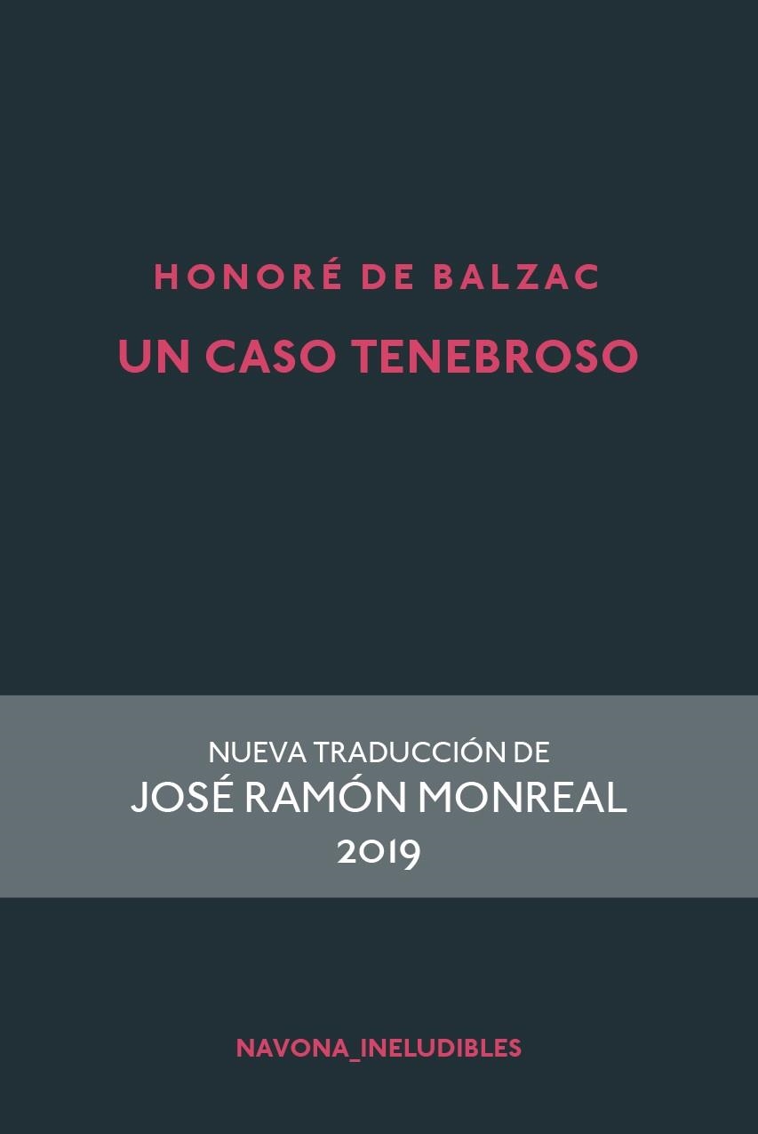 UN CASO TENEBROSO | 9788417978242 | DE BALZAC, HONORÉ