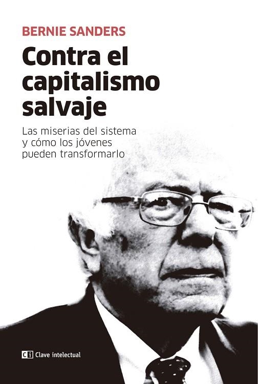 CONTRA EL CAPITALISMO SALVAJE | 9788412099225 | SANDERS, BERNIE