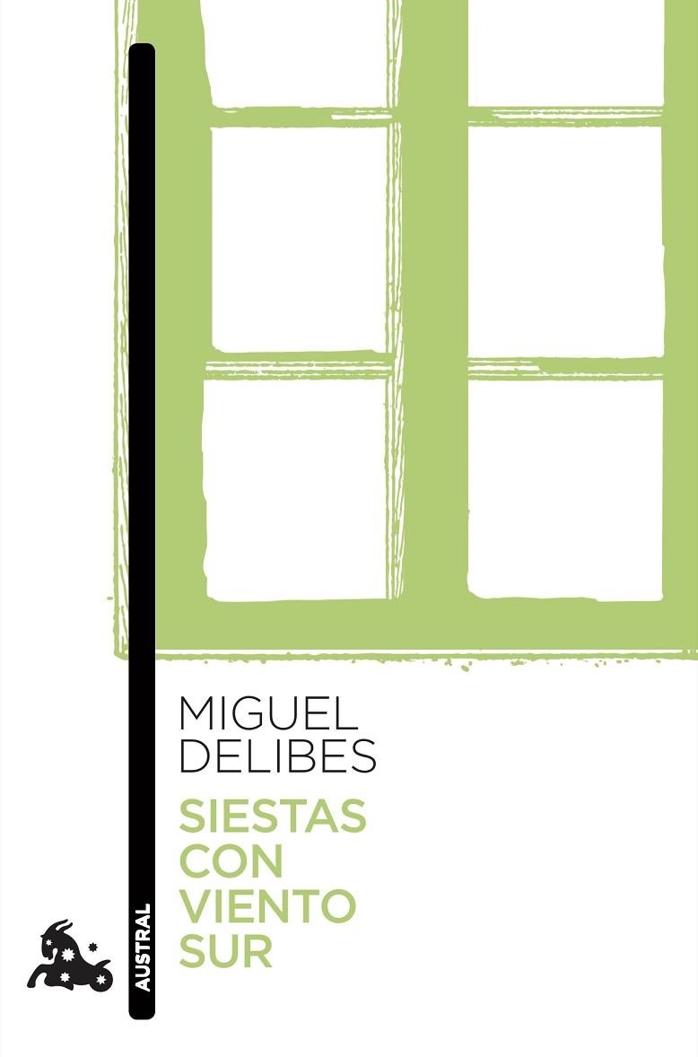 SIESTAS CON VIENTO SUR | 9788423356508 | DELIBES, MIGUEL