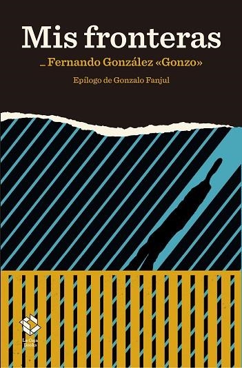 MIS FRONTERAS | 9788417496272 | GONZÁLEZ, FERNANDO