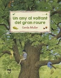 UN AÑO ALREDEDOR DEL GRAN ROBLE | 9788412029314 | MULLER, GERDA