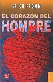 EL CORAZON DEL HOMBRE | 9786071628428 | FROMM, ERICH