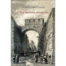 UNA HISTÒRIA AMAGADA | 9788417833046 | LÓPEZ CRESPÍ, MIQUEL