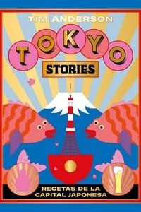 TOKYO STORIES | 9788416407644 | ANDERSON, TIM