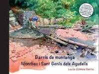 BARCELONA CARNET DE VOYAGE. BARRIS DE MUNTANYA. MONTBAU I SANT GENÍS DELS AGUDEL | 9788491562375 | GÓMEZ SERRA, LUCÍA