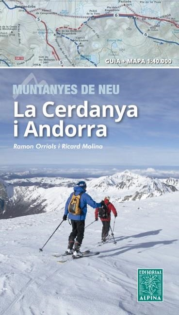 CERDANYA I ANDORRA. MUNTANYES DE NEU (1:40.000) | 9788480908061 | ORRIOLS, RAMON : MOLINA, RICARD