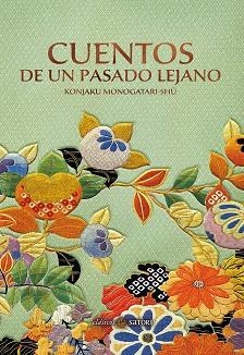 CUENTOS DE UN PASADO LEJANO | 9788417419332 | ANONIMO