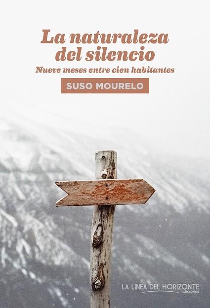 LA NATURALEZA DEL SILENCIO | 9788417594428 | MOURELO GÓMEZ, SUSO