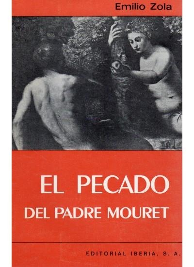 327. EL PECADO DEL PADRE MOURET | 9788470822063 | ZOLA, EMILE