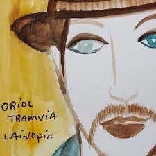 LAINOPIA | 9999900003932 | ORIOL TRAMVIA