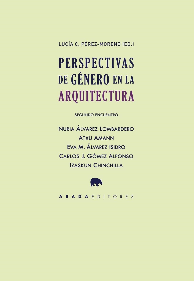 PERSPECTIVAS DE GÉNERO EN LA ARQUITECTURA. SEGUNDO ENCUENTRO | 9788417301514