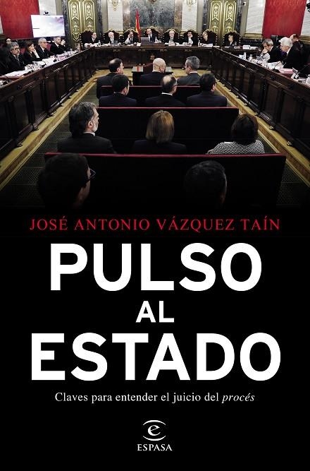 PULSO AL ESTADO | 9788467058055 | VÁZQUEZ TAÍN, JOSÉ ANTONIO