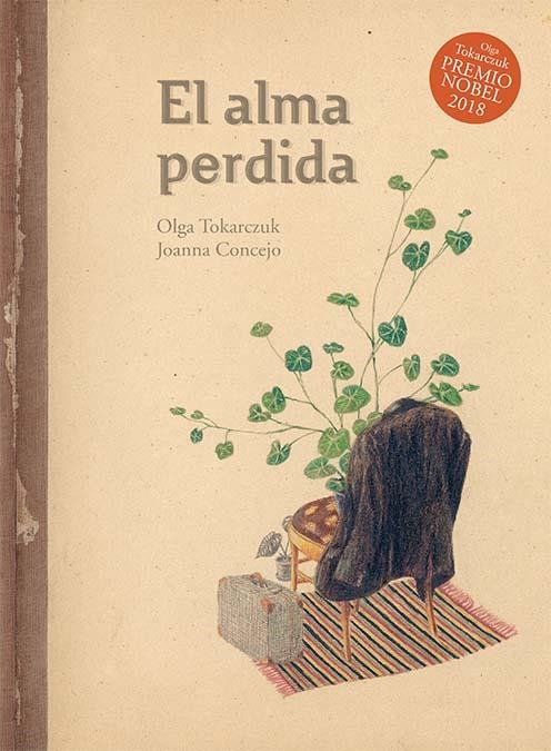 EL ALMA PERDIDA | 9788416817573 | TOKARCZUK, OLGA