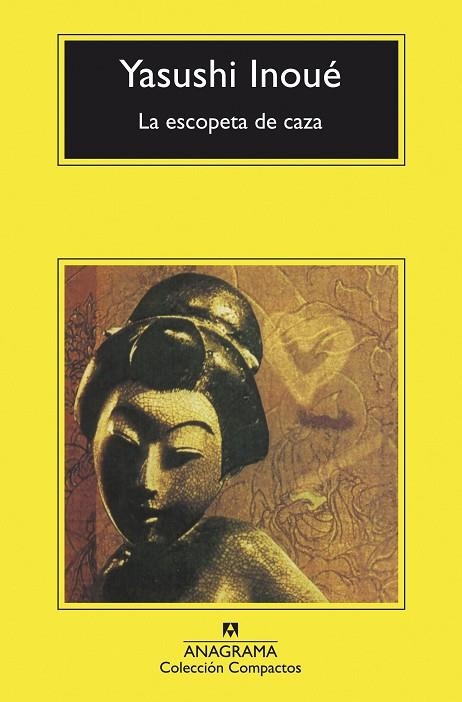 LA ESCOPETA DE CAZA | 9788433960498 | INOUÉ, YASUSHI