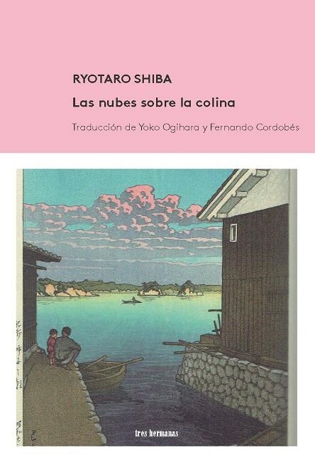 LAS NUBES SOBRE LA COLINA | 9788494434891 | SHIBA, RYOTARO