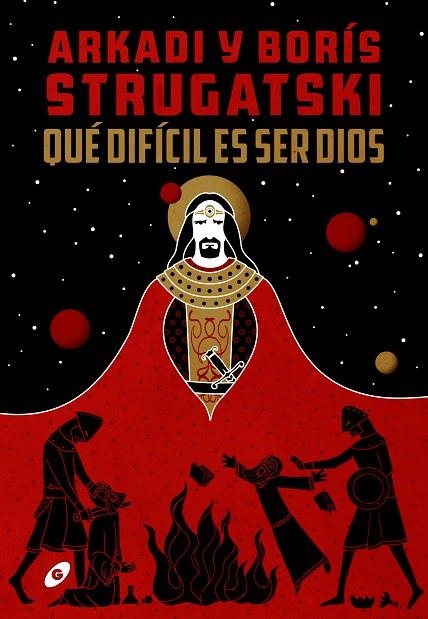 QUÉ DIFÍCIL ES SER DIOS | 9788417507435 | STRUGATSKI, ARKADI BORÍS