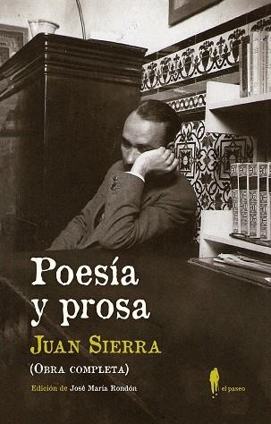 POESÍA Y PROSA (OBRA COMPLETA) | 9788412072815 | SIERRA GONZÁLEZ, JUAN