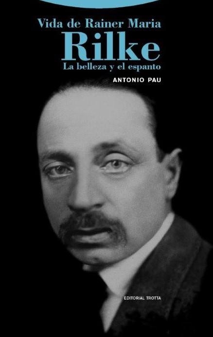 VIDA DE RAINER MARIA RILKE | 9788498798135 | PAU, ANTONIO