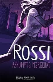 ROSSI | 9788417432546 | MARGENAT ESCOBAIRÓ, ASSUMPTA