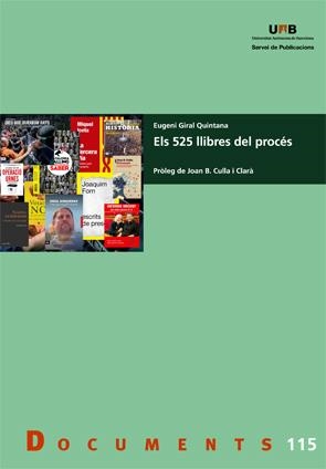 ELS 525 LLIBRES DEL PROCÉS *** SEGONA MA | 9788449085291 | EUGENI GIRAL QUINTANA