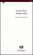 HEDDA GABLER *** 2A MÀ | 9788478450268 | IBSEN, HENRIK