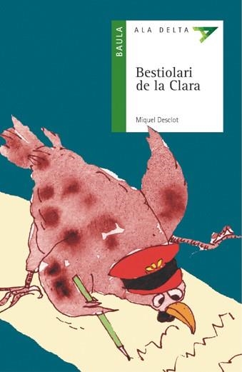 BESTIOLARI DE LA CLARA | 9788447912483 | DESCLOT, MIQUEL