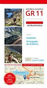 GR 11 (GR11) SENDA PIRENAICA. TOMO 2. CATALUÑA, PRINCIPADO DE ANDORRA | 9788483219119 | LAMPRE, FERNANDO