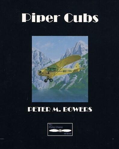 PIPER CUBS (TAB PRACTICAL FLYING) | 9780830621705 | BOWERS, PETER M.