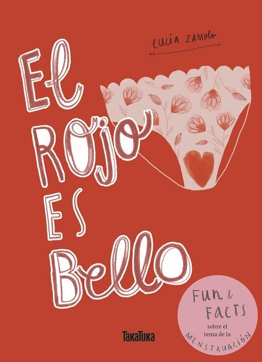 EL ROJO ES BELLO | 9788417383497 | ZAMOLO, LUCIA