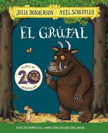 EL GRÚFAL. EDICIÓ ESPECIAL 20 ANIVERSARI | 9788499062853 | DONALDSON, JULIA