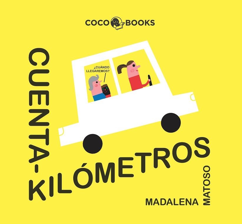 CUENTAKILÓMETROS | 9788494953064 | MATOSO, MADALENA