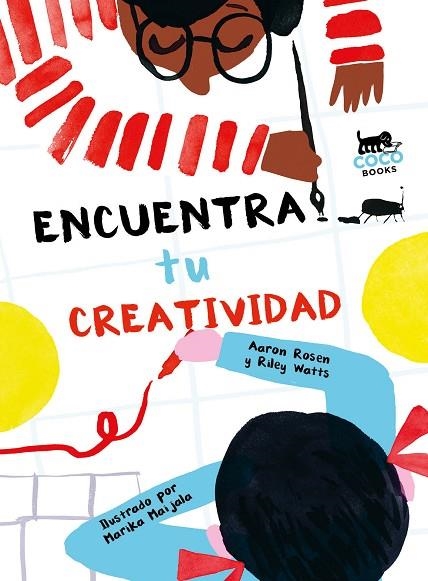 ENCUENTRA TU CREATIVIDAD | 9788494953088 | ROSEN, AARON RILEY WATTS/WATTS, RILEY