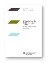 ESTADISTICA DE BIBLIOTEQUES 2000 | 9788439356141