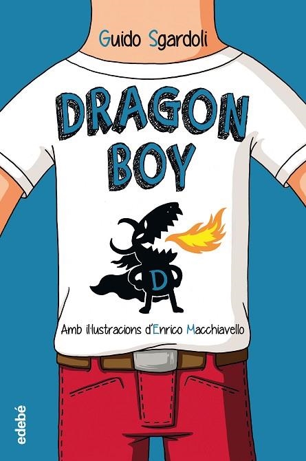 DRAGON BOY | 9788468331409 | SGARDOLI, GUIDO