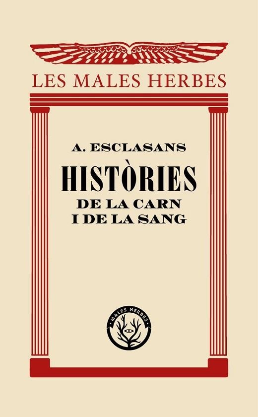 HISTÒRIES DE LA CARN I DE LA SANG | 9788412070545 | ESCLASANS FOLCH, AGUSTÍ