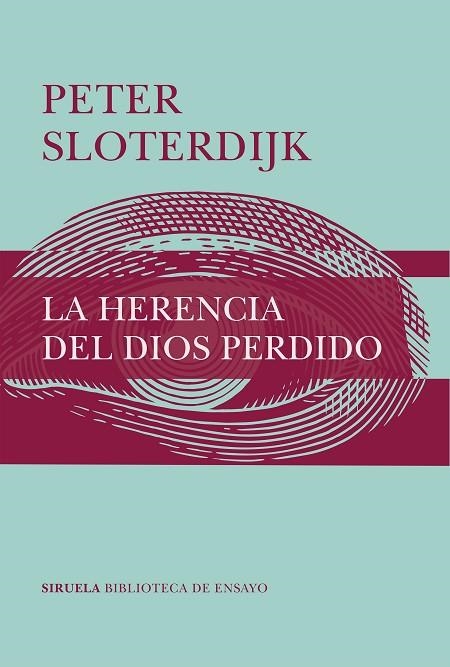 LA HERENCIA DEL DIOS PERDIDO | 9788417996543 | SLOTERDIJK, PETER