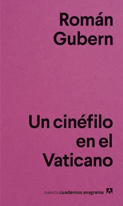 UN CINÉFILO EN EL VATICANO | 9788433916365 | GUBERN, ROMÁN