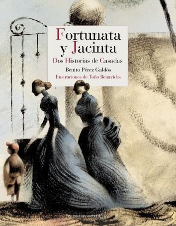 FORTUNATA Y JACINTA | 9788416968978 | PÉREZ GALDÓS, BENITO