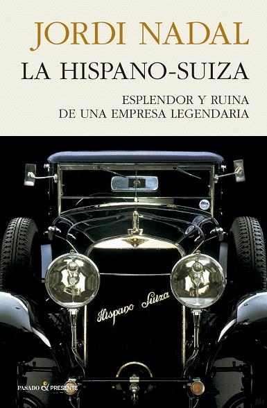 LA HISPANO-SUIZA | 9788494970689 | NADAL JORDI