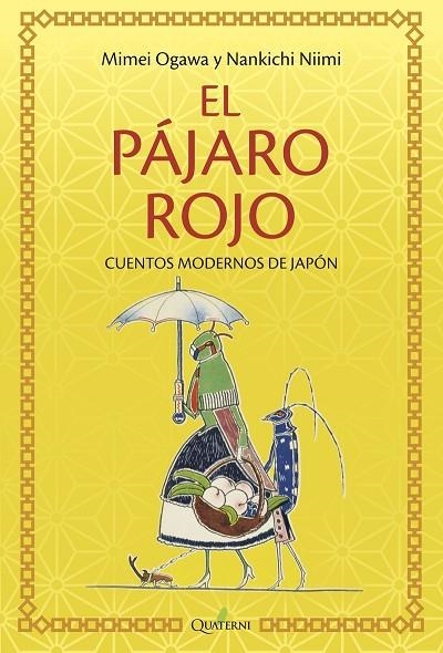 PAJARO ROJO,EL | 9788494897153 | NIIMI NANKICHI / OGAWA MIMEI