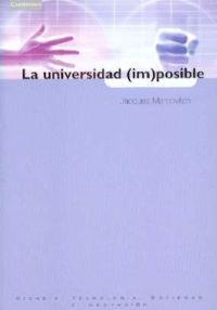 LA UNIVERSIDAD (IM)POSIBLE | 9788483232996 | MARCOVITCH