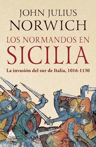 LOS NORMANDOS EN SICILIA | 9788417743444 | NORWICH, JOHN JULIUS