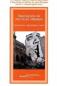 INNOVACIÓN EN POLÍTICAS URBANAS | 9788498889383 | VV AA