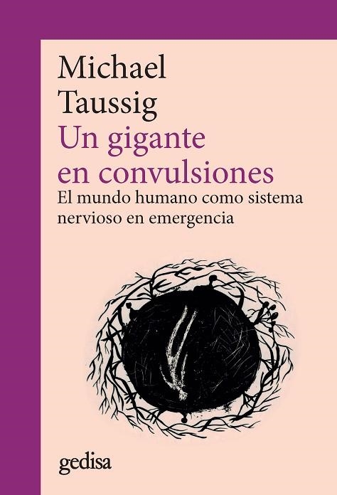 UN GIGANTE EN CONVULSIONES | 9788417835705 | TAUSSIG, MICHAEL