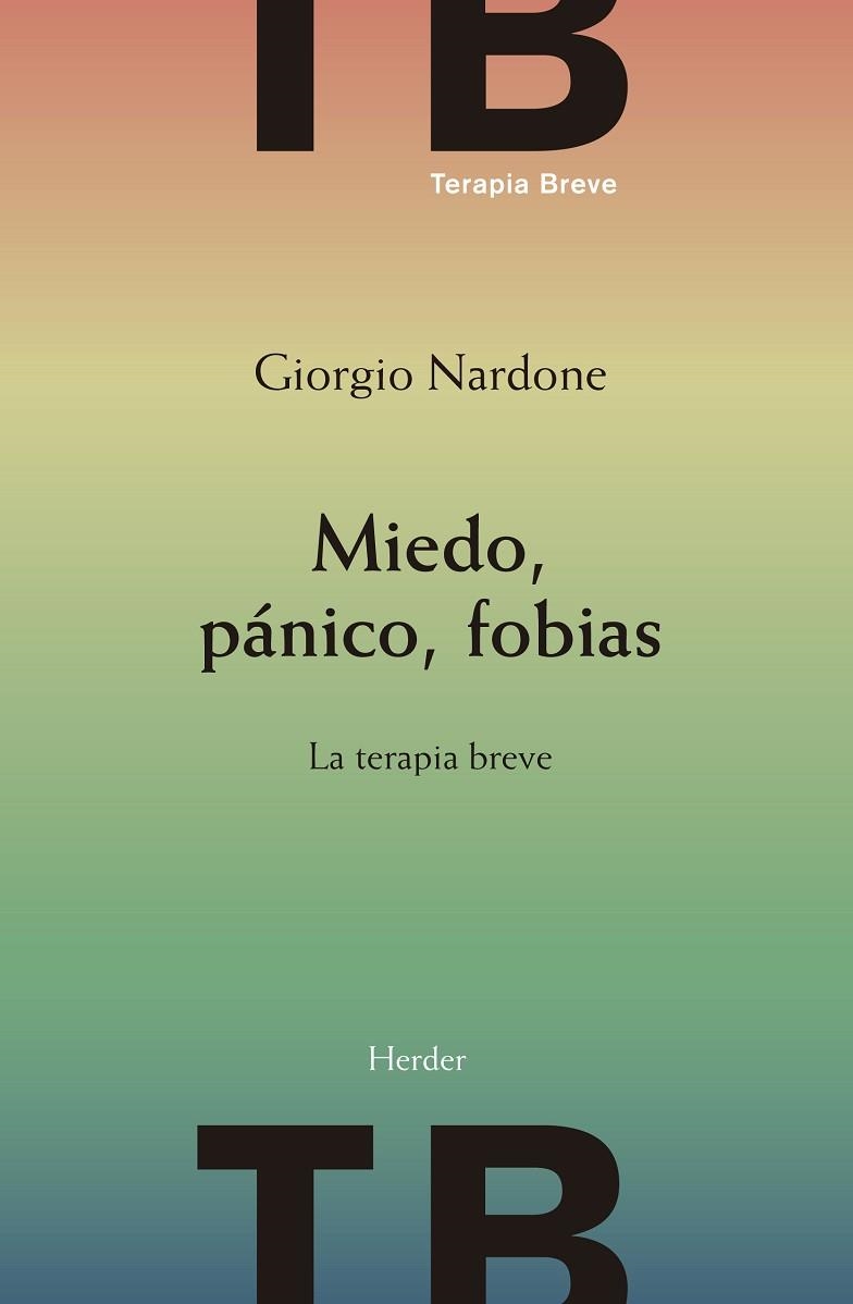 MIEDO, PÁNICO, FOBIAS | 9788425444029 | NARDONE, GIORGIO