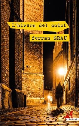 L'HIVERN DEL COIOT | 9788417847395 | GRAU, FERRAN