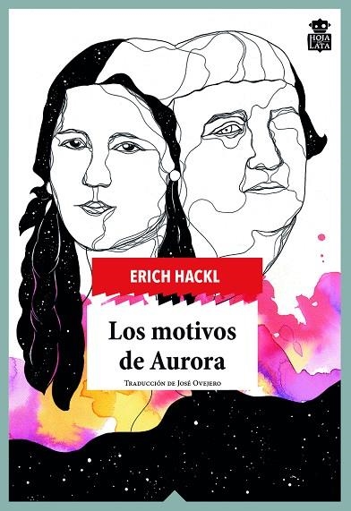 LOS MOTIVOS DE AURORA | 9788416537587 | HACKL, ERICH