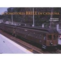 AUTOMOTORES BRILL EN CATALUÑA | 9788486758394 | LASCORZ, RAMÓN/ FERNANDEZ, JAUME