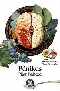 PÁNIKAS | 9788494941672 | PEDRAZA MARTÍNEZ, PILAR